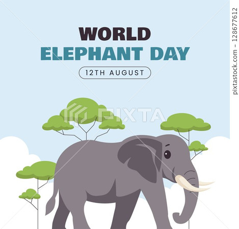 Vector Template for World Elephant Day with Elephant and Wildlife Theme Illustration Vector Template for World Elephant Day with Elephant and Wildlife Theme Illustration 128677612