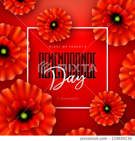 Remembrance Day Banner Design with Red Poppy Flower and Lest we Forget Typography Lettering in Red Background. Vector November 11 International Memorial Day to Honour Armed Forces Member for Anzac 128689236