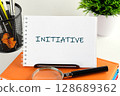 The conceptual phrase of the INITIATIVE. Business concept. A place to copy. Concept of teamwork and partnership 128689362
