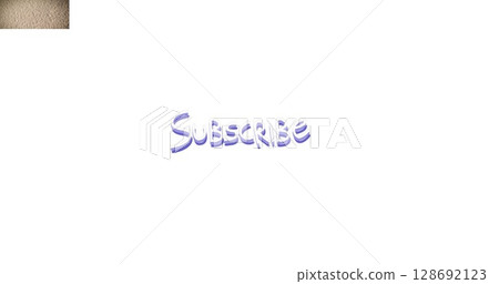 Image of subscribe text over white background 128692123