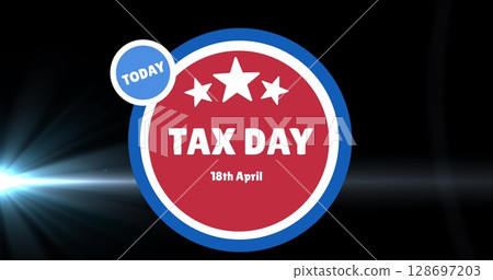 Image of tax day text and lights over dark background 128697203