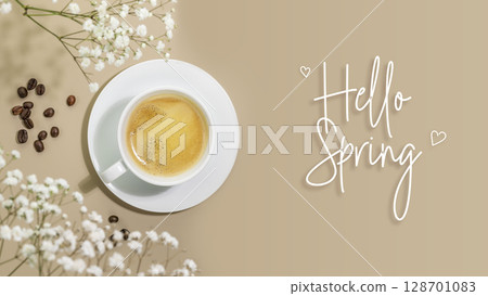 Romantic spring card with Branches of blossoming white gypsophila flowers, cup of natural coffee and coffee beans on beige background with inscription Hello Spring. Spring time concept. Soft focus Romantic spring card with Branches of blossoming white gypsophila flowers, cup of natural coffee and coffee beans on beige background with inscription Hello Spring. Spring time concept. Soft focus 128701083