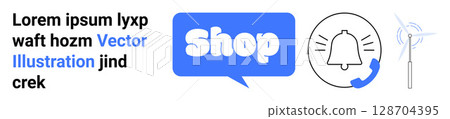 Blue speech bubble with the word Shop, a notification bell with a phone headset, and a wind turbine in black and blue. Ideal for online shopping, notifications, customer support, eco-friendly energy 128704395
