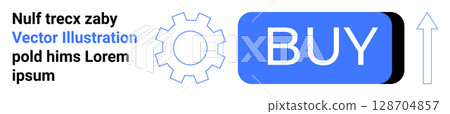 Gear, blue BUY button, and up arrow. Ideal for e-commerce, digital marketing, online sales, user interface, shopping, website design, conversion optimization. Landing page 128704857