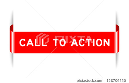 Red color inserted label banner with word call to action on white background Red color inserted label banner with word call to action on white background 128706330