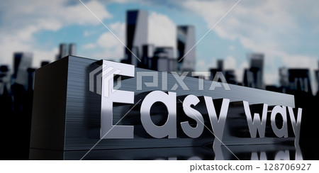 Easy way - metal cuboid and skyscrapers - 3D illustration Easy way - metal cuboid and skyscrapers - 3D illustration 128706927