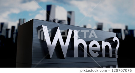 When - metal cuboid and skyscrapers - 3D illustration When - metal cuboid and skyscrapers - 3D illustration 128707076
