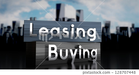 Leasing, buying - metal blocks and skyscrapers - 3D illustration 128707448