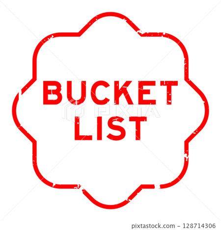 Grunge red bucket list word rubber seal stamp on white background 128714306