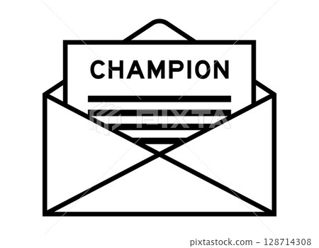 Envelope and letter sign with word champion as the headline 128714308