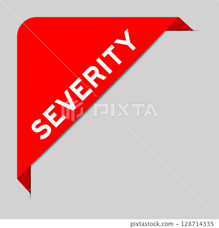 Red color of corner label banner with word severity on gray background 128714335