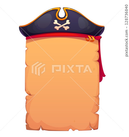 Vintage medieval manuscript scroll paper with pirate tricorn hat and red bandana. Cartoon blank parchment paper with captain cap adorned with crossbones. Vector banner for treasure map or invitation Vintage medieval manuscript scroll paper with pirate tricorn hat and red bandana. Cartoon blank parchment paper with captain cap adorned with crossbones. Vector banner for treasure map or invitation 128736840