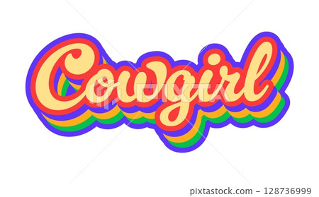 Cowgirl western and Wild West Y2K groovy sticker. Wild West country culture 60s vector sticker, Texas history groovy tag. American ranch and rodeo label with colorful handwritten cowgirl typography 128736999