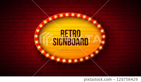 Retro Signboard Lightbox Banner Design with Glowing Light Bulb Frame Billboard on Vintage Brick Wall Background. Vector Customizable Marquee Sign Illustration for Casino Advertising, Theater Show Retro Signboard Lightbox Banner Design with Glowing Light Bulb Frame Billboard on Vintage Brick Wall Background. Vector Customizable Marquee Sign Illustration for Casino Advertising, Theater Show 128756429
