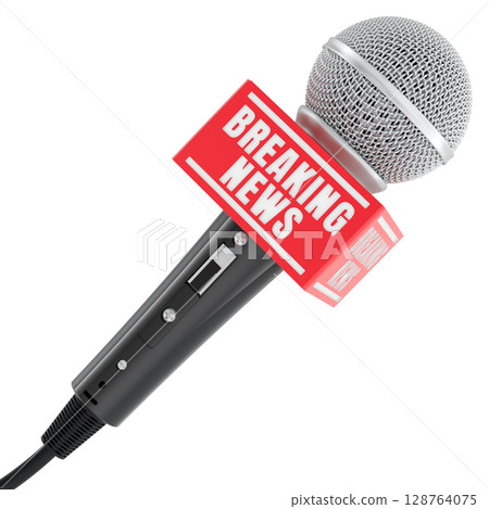 Breaking News, concept. Black microphone with red breaking news label. 3D rendering Breaking News, concept. Black microphone with red breaking news label. 3D rendering 128764075