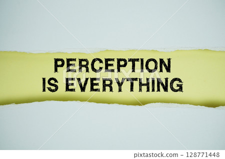 Perception Is Everything text on yellow with white paper torn ripped of horizontal Perception Is Everything text on yellow with white paper torn ripped of horizontal 128771448
