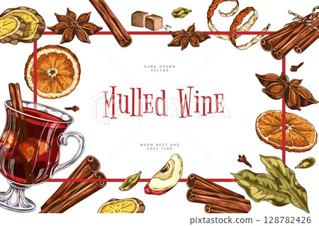 Glass of mulled wine with spices and fruits, vector frame sketch design, hand drawn hot winter drink, holiday beverage 128782426