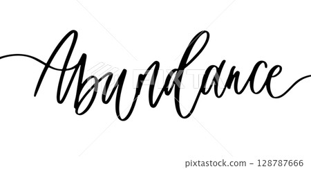 Elegant Calligraphy Word Abundance. Handwritten Script on Clean White Background, Luxury Typography. Elegant Calligraphy Word Abundance. Handwritten Script on Clean White Background, Luxury Typography. 128787666