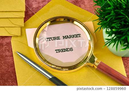 Conceptual text of FUTURE MARKET TRENDS Business Concept,Top view. Conceptual text of FUTURE MARKET TRENDS Business Concept,Top view. 128859960