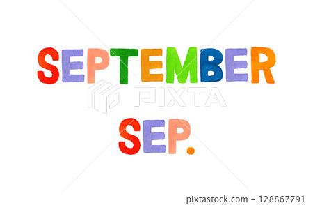 Colorful handwritten lettering for SEPTEMBER 128867791