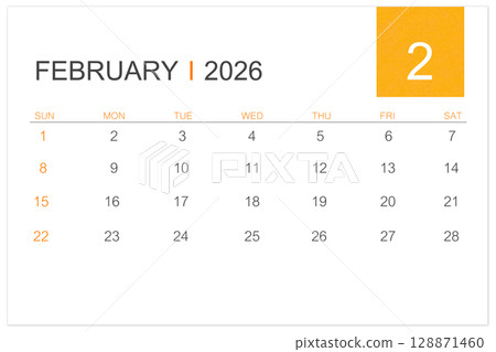 February calendar page for 2026 year isolated on white background, Save clipping path. February calendar page for 2026 year isolated on white background, Save clipping path. 128871460