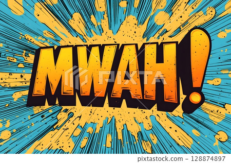 Dynamic pop art illustration featuring the word MWAH! in bold comic style, with explosive colors and halftone effects. This graphic captures the playful energy of comic book expressions. 128874897
