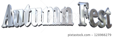 3DCG文字“秋季盛宴” 3DCG文字“秋季盛宴” 128966279