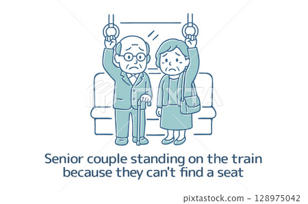 A senior couple with troubled faces standing on the train because they can't find a seat A senior couple with troubled faces standing on the train because they can't find a seat 128975042
