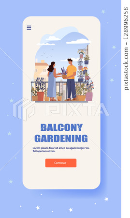 Balcony gardening urban couple planting flowers outdoor plants pots cityscape sky modern mobile app interface template Balcony gardening urban couple planting flowers outdoor plants pots cityscape sky modern mobile app interface template 128996258