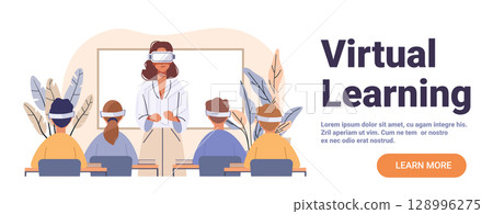 Virtual learning classroom teacher students VR headsets modern technology education plants abstract background website banner 128996275