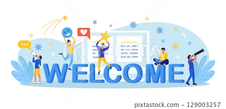 Welcome party, celebration concept. Happy people standing near huge text. Businessmen are greeting clients in online office, shop. Group of diverse characters wave their hands in welcoming gesture Welcome party, celebration concept. Happy people standing near huge text. Businessmen are greeting clients in online office, shop. Group of diverse characters wave their hands in welcoming gesture 129003257