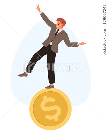 Businessman balances on gold coin. Financial and business risk. Man standing on dollar. Economy risky management. Guy keeping equilibrium on money. Finance uncertainty. Vector concept 129007248