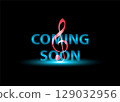 Musical notes with the word COMING SOON. 129032956
