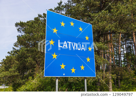 Latvia Border Entry Point - European Union Highway Sign 129049797