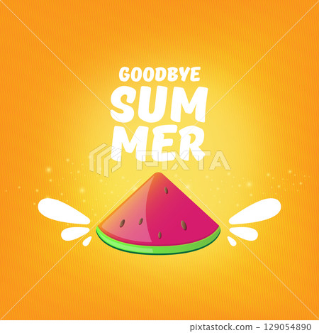 Vector GOODBYE Summer Beach Party Flyer Design template with watermelon slice isolated on orange background. vector goodbye summer, End summer poster, label, sticker, icon, logo poster design element Vector GOODBYE Summer Beach Party Flyer Design template with watermelon slice isolated on orange background. vector goodbye summer, End summer poster, label, sticker, icon, logo poster design element 129054890