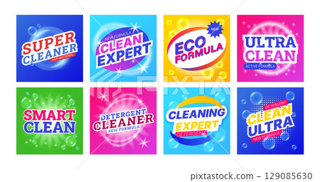 Logo laundry. Cleaner badges. Household hygiene label. Packaging of purity. Soap bubbles. Cleaning advertising brand design. Toilet product sticker. Chemical detergent foam. Vector garish banners set Logo laundry. Cleaner badges. Household hygiene label. Packaging of purity. Soap bubbles. Cleaning advertising brand design. Toilet product sticker. Chemical detergent foam. Vector garish banners set 129085630