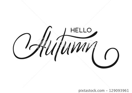 Hello Autumn handwritten lettering text isolated on white for seasonal greeting card or banner. Vector illustration. 129093961
