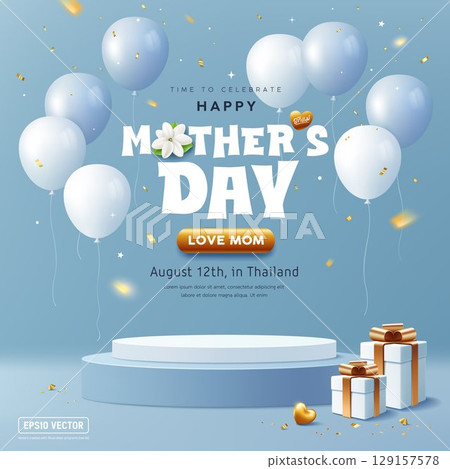 Happy mother's day blue and podium display, balloons and white gift box and gold ribbon poster design Happy mother's day blue and podium display, balloons and white gift box and gold ribbon poster design 129157578