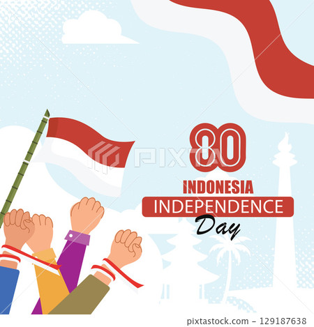 Indonesia Independence Day celebration, depicting stylized hands up holding waving flags, a large flag banner, and the National Monument background. Indonesia Independence Day celebration, depicting stylized hands up holding waving flags, a large flag banner, and the National Monument background. 129187638