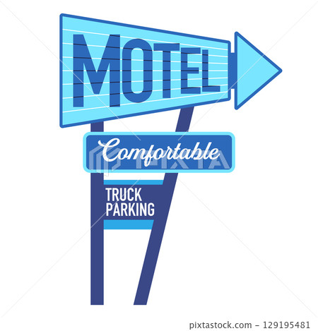 blue motel sign with a large MOTEL text and an arrow indicating Comfortable rooms and TRUCK PARKING availability 129195481
