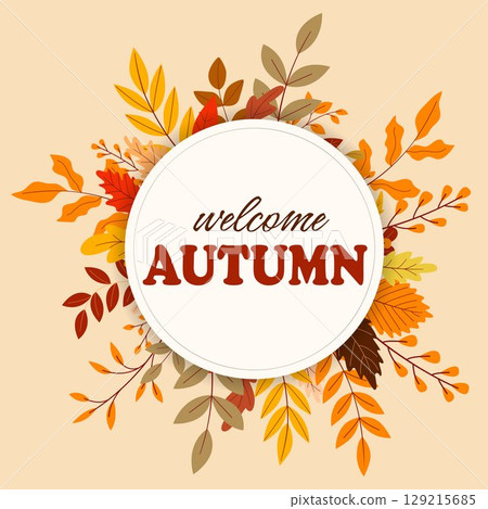 Welcome Autumn letters in foliage wreath 129215685
