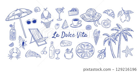 Hand drawn La dolce vita vector set. Italian summer vacations illustrations. Mediterranean food, cocktial, dessert, beach elements, bikini, chair, umbrella, seafood in doodle sketch style. 129216196