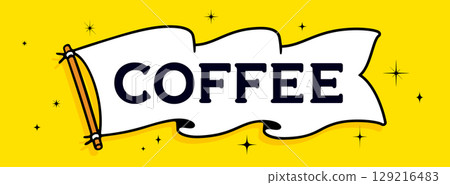 Coffee. Flag ribbon template. Vintage ribbon flag, text Coffee. Graphic retro flag, ribbon, poster banner. Retro style ribbon banner Coffee. Vector Illustration 129216483