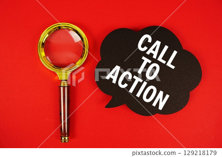 Call To Action text with speech bubble and magnifying glass on red background Call To Action text with speech bubble and magnifying glass on red background 129218179