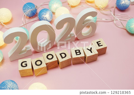 Goodbye 2026 alphabet letters with space copy on pink background 129218365