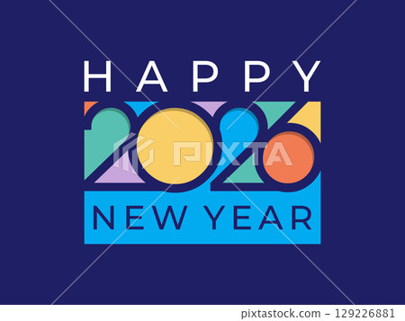 Happy New Year 2026 creative colorful number logo on blue background 129226881