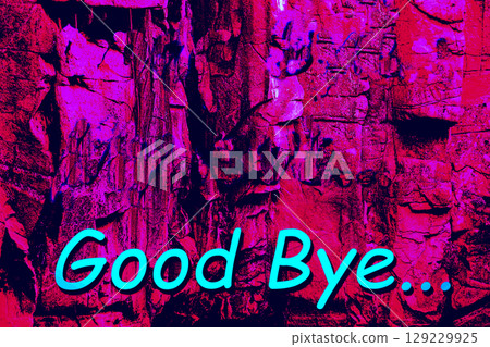 Green goodbye lettering on dark pink magenta scratched surface Green goodbye lettering on dark pink magenta scratched surface 129229925