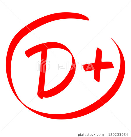Exam score red symbol, grade result - D plus, test letter with plus in circle, student evaluation handwritten sign 129235984