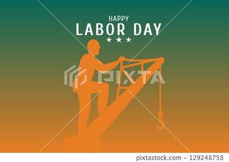 honoring crane operator on labor day honoring crane operator on labor day 129248758
