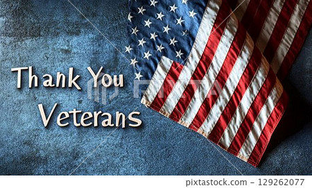 American flag with heartfelt message expressing gratitude to veterans American flag with heartfelt message expressing gratitude to veterans 129262077